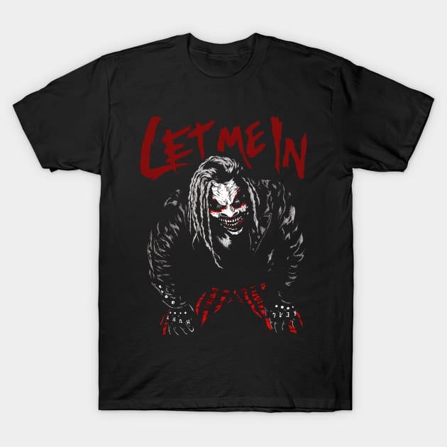 Let Me In Wyatt T-Shirt by Kerambawesi